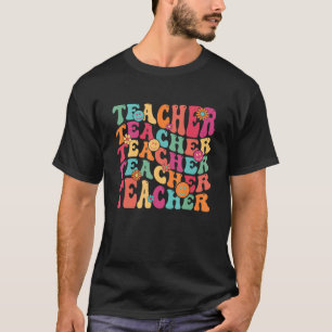 Retro Groovy Teacher Inspirational Happy Back to S T-Shirt