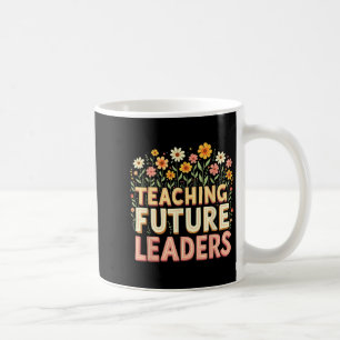Retro Groovy Teaching Future Leaders Tees Flower P Coffee Mug