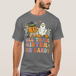 Retro Groovy Will trade Sister for Candy Matching T-Shirt