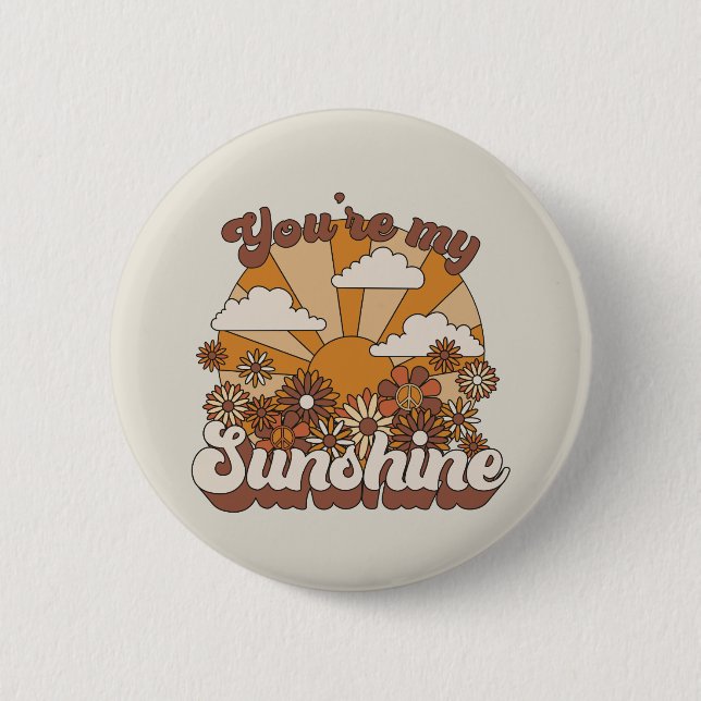 Retro Groovy | You're my Sunshine 6 Cm Round Badge (Front)