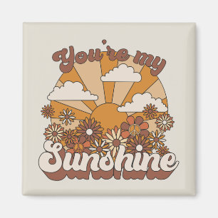 Retro Groovy You're my Sunshine Magnet