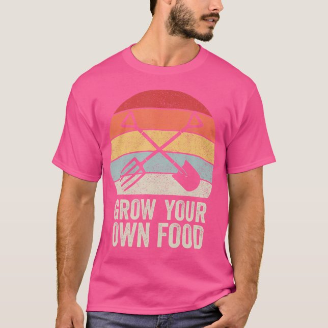 Retro Grow Your Own Food Shirt Gardener Gift Cool  (Front)