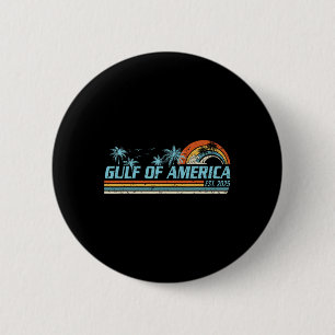 Retro Gulf Of Usa America 2025 American Flag Gulf  6 Cm Round Badge
