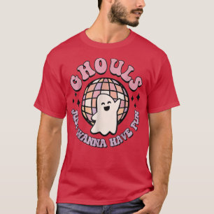 Retro Halloween Costume Women Men Ghouls Just Wann T-Shirt