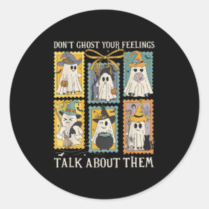 Retro Halloween Mental Health Dont Ghost Your Feel Classic Round Sticker