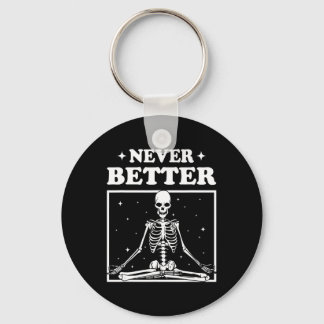 Retro Halloween Never Better Skeleton Yoga Spooky Key Ring