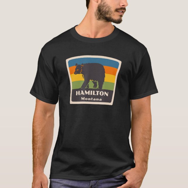 Retro Hamilton Montana Bear MT Vacation Souvenir T-Shirt (Front)
