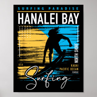 Retro Hanalei Y Kauai North Shore Surfing Surf Haw Poster