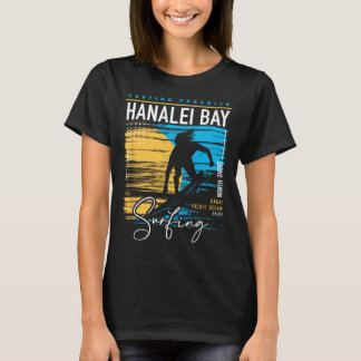 Retro Hanalei Y Kauai North Shore Surfing Surf Haw T-Shirt