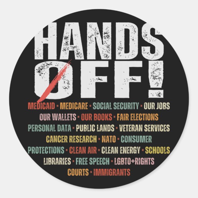 Retro Hands Off Protest Public Lands Medicare Patr Classic Round Sticker (Front)