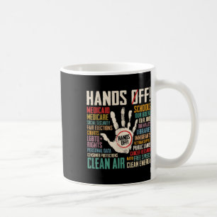 Retro Hands Off Protest Social Security And Medica Coffee Mug