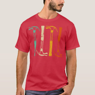 Retro Handyman Tools Hammer penter T-Shirt