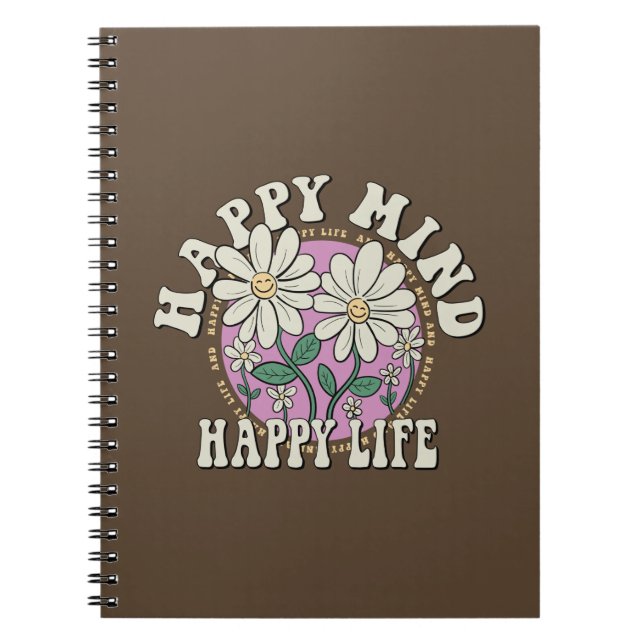 Retro Happy Mind Happy Life Notebook (Front)