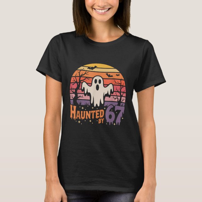 Retro Haunted Meme 67 Six Seven 6 7  T-Shirt (Front)