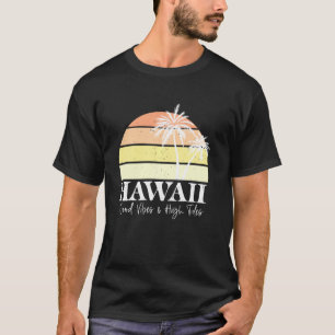 Retro Hawaii Hawaiian Summer Beach Tropical Vacati T-Shirt