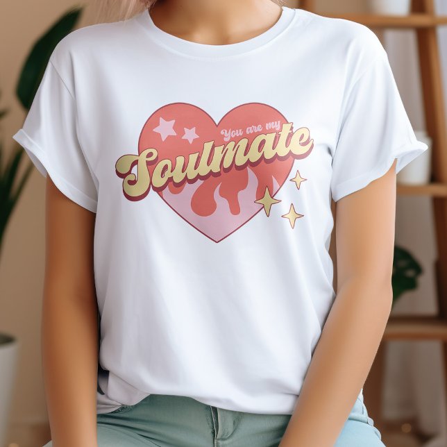Retro Heart You Are My Soulmate T-Shirt (Creator Uploaded)