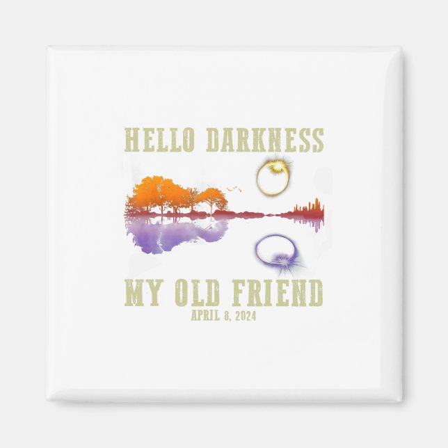 Retro Hello Darkness My Old Friend Funny Total Sol Magnet (Front)