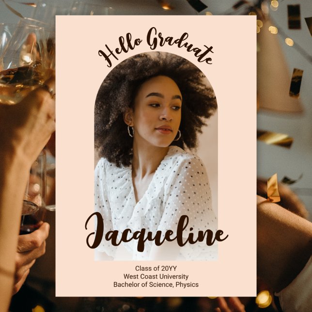 Retro Hello Graduate 2025 Peach Script Arch Photo Announcement (Creator Uploaded)