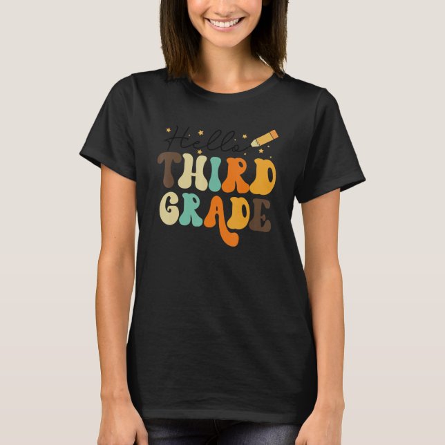 Retro Hello Third Grade  Team 3rd Grader Back To S T-Shirt (Front)