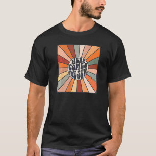 Retro Here Come The Summertime Vacation Beach Summ T-Shirt