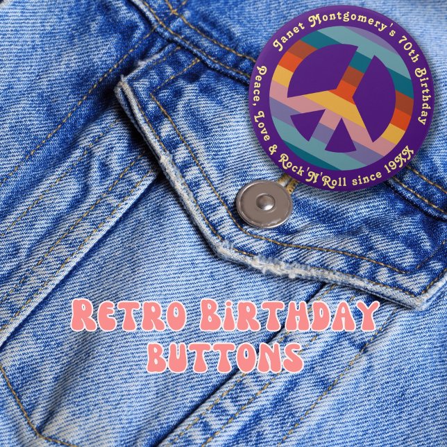Retro Hippie 60's Baby Boomer Milestone Birthday  7.5 Cm Round Badge (Retro hippie peace sign custom birthday party buttons )