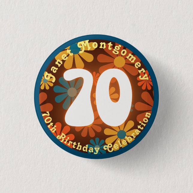 Retro Hippie Flower Power 70th Birthday  3 Cm Round Badge (Front)