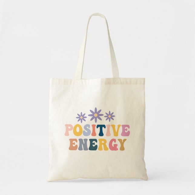 Retro Hippie Positive Quote  Tote Bag (Front)