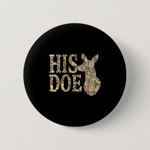 Retro His Doe Camo Deer Hunting Camouflage Matchin 6 Cm Round Badge