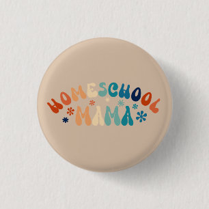 Retro Homeschool Mum Mama   3 Cm Round Badge