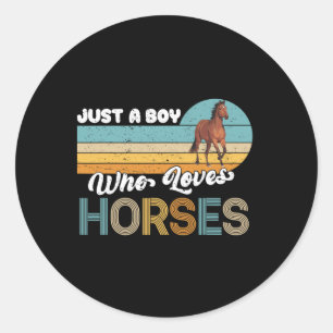 Retro Horseback Riding Lover Just A Boy Who Loves Classic Round Sticker