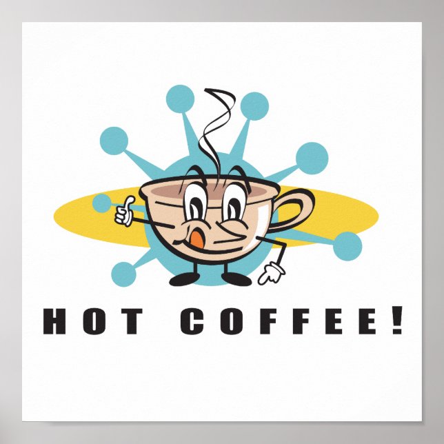 retro hot coffee design poster (Front)