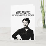 RETRO HOUSEWIFE FUNNY BIRTHDAY FEMALE FRIEND CARD<br><div class="desc">GIRLFRIEND,  WE WILL ALWAYS BE FRIENDS. YOU KNOW TOO MUCH! HAPPY BIRTHDAY CARD.</div>