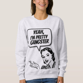 RETRO HOUSEWIFE "GANGSTER" FUNNY T-SHIRTS