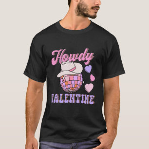 Retro Howdy Valentine Heart Disco Groovy Western C T-Shirt