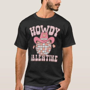 Retro Howdy Valentine Heart Disco Groovy Western C T-Shirt