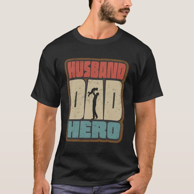 Retro Husband Dad Hero T-Shirt (Front)