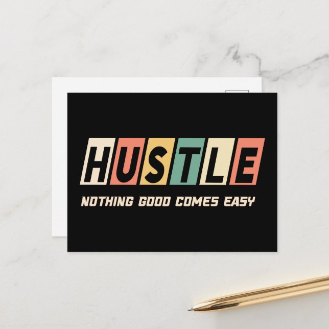 Retro Hustle Nothing Good Comes Easy Postcard (Front/Back In Situ)