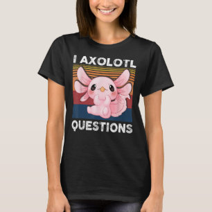 Retro I Axolotl Question Pink Salamander Kids Mum  T-Shirt