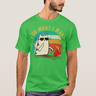 Retro i do what I want cat , Cat Daddy cat mum gif T-Shirt