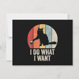 Retro I Do What I Want Cat Shirt Cat Lover Owner G Magnetic Invitation