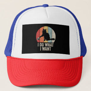 Retro I Do What I Want Cat Shirt Cat Lover Owner G Trucker Hat