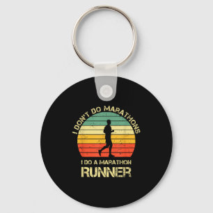 Retro I Don't Do Marathons I Do A Marathon Runner  Key Ring