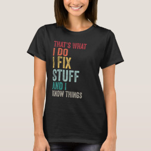 Retro I fix Stuff Mechanic Engineer Garage T-Shirt