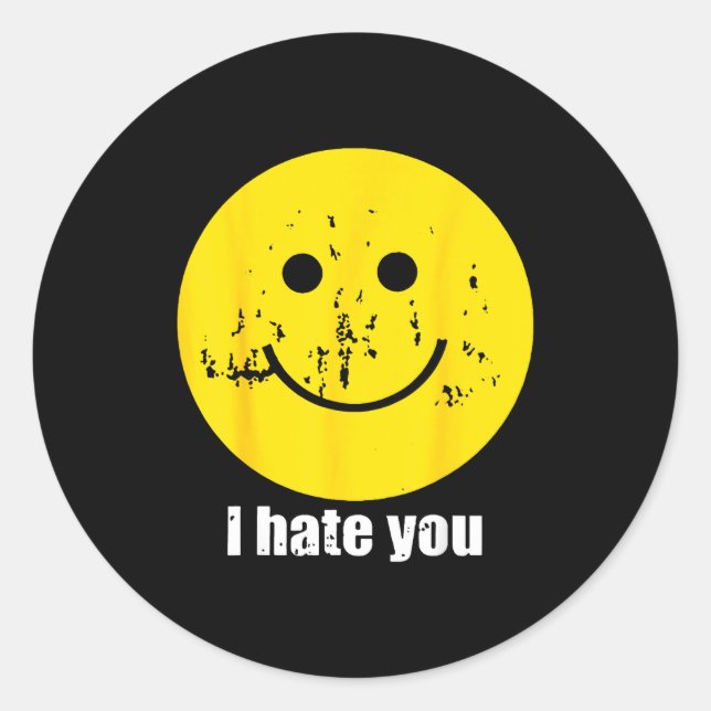 Retro i hate you funny smile face  classic round sticker (Front)