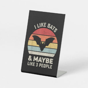 Retro I Like Bats Shirt Animal Bat Lover Gift Vint Pedestal Sign