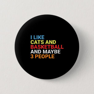 Retro I Like Cats And Basketball Lover Funny Cat  6 Cm Round Badge