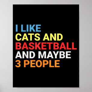 Retro I Like Cats And Basketball Lover Funny Cat  Poster