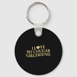 Retro I Love My Cougar-girlfriend Funny Boyfriend Key Ring