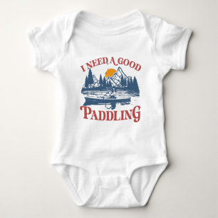 Retro I Need A Good Paddling Kayaking Kayaker Baby Bodysuit