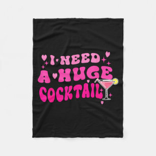 Retro I Need A Huge Tail Funny Party Drinking Gift Fleece Blanket